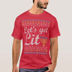 Let's Get Lit Hanukkah Jewish Menorah Ugly  T-Shirt