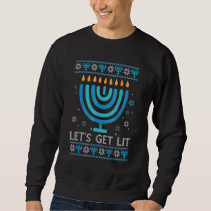 Let's Get Lit Menorah Jewish Ugly Hanukkah Chanuk Sweatshirt