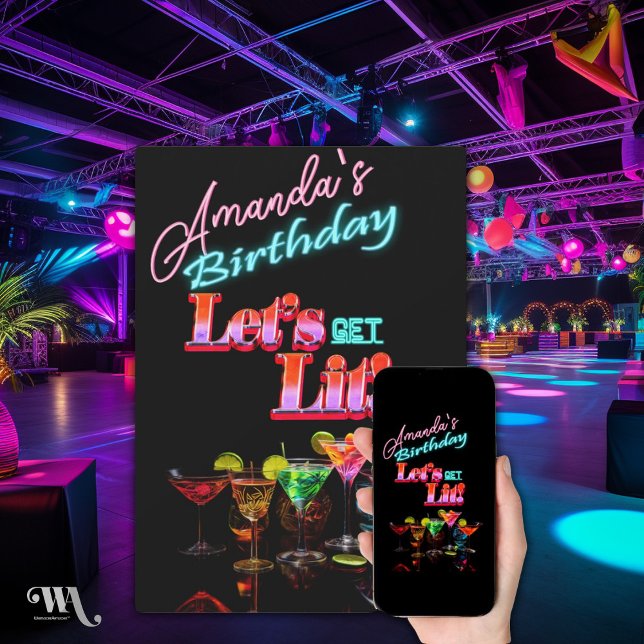 Let's Get Lit Neon Cocktail Birthday  Invitation (Creator Uploaded)