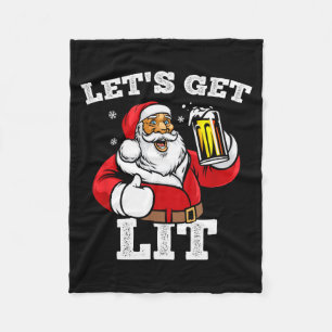 Let's Get Lit Santa Claus Drinking Beer Christmas  Fleece Blanket