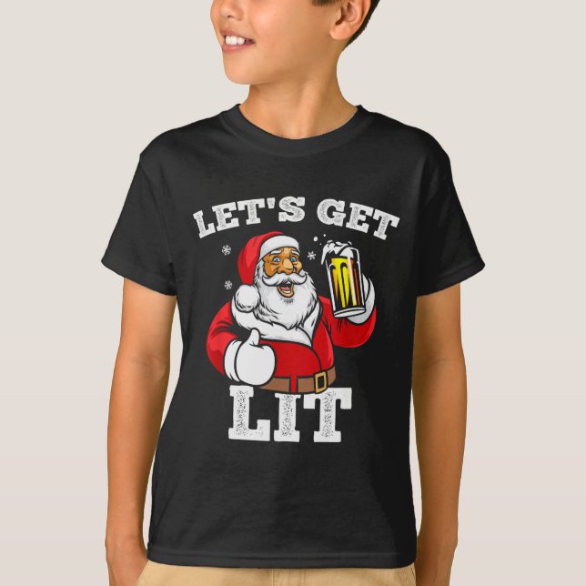 Let's Get Lit Santa Claus Drinking Beer Christmas  T-Shirt (Front)