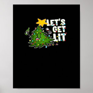 Let's Get Lit Tipsy Christmas Tree Classic Poster