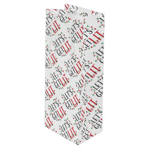 Let's get lit Typography and Christmas Lights  Wine Gift Bag