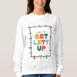 Let's Get Litt Up Louis Litt Christmas Sweatshirt