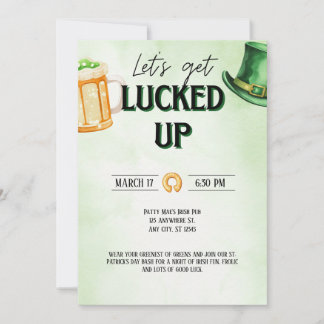 Let's get Lucked Up St. Patrick's Day Invitation