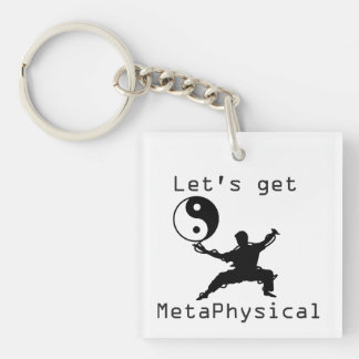 Let's get Metaphysical Keychain