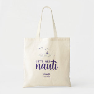 Let's Get Nauti Nautical Bachelorette Party Gift Tote Bag