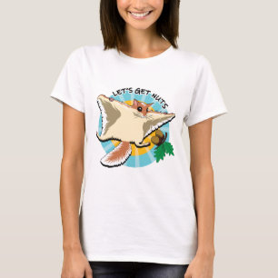 Let's Get Nuts - Flying Squirrel T-Shirt