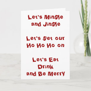 LETS GET OUR HO HO HO ON/MINLGE AND JINLGE HOLIDAY CARD