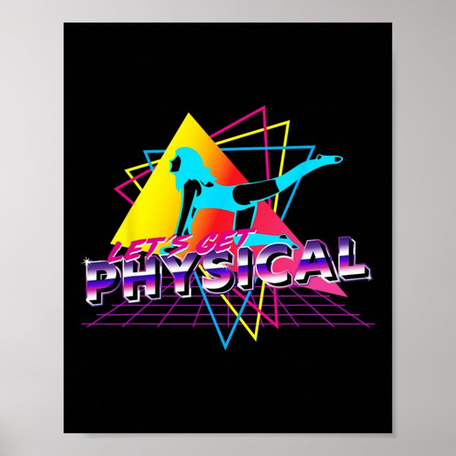 Let's Get Physical Workout Gym Totally Retro 80's  Poster (Front)