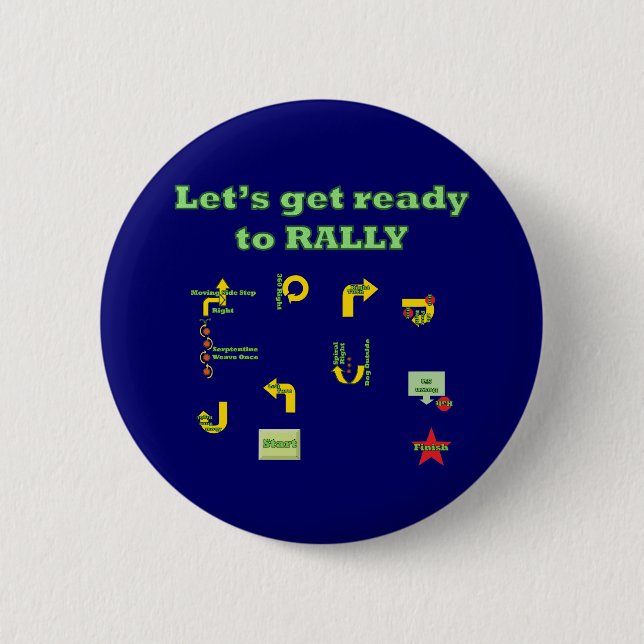 Let's Get Ready To Rally 2 Inch Round Button (Front)