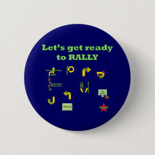 Let's Get Ready To Rally 2 Inch Round Button