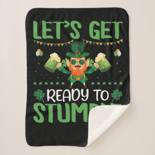 Let's Get Ready To Stumble Sherpa Blanket