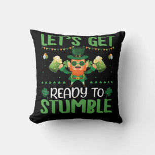Let's Get Ready To Stumble Throw Pillow
