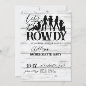 Let's get rowdy cowgirl bachelorette party  invitation (Front)