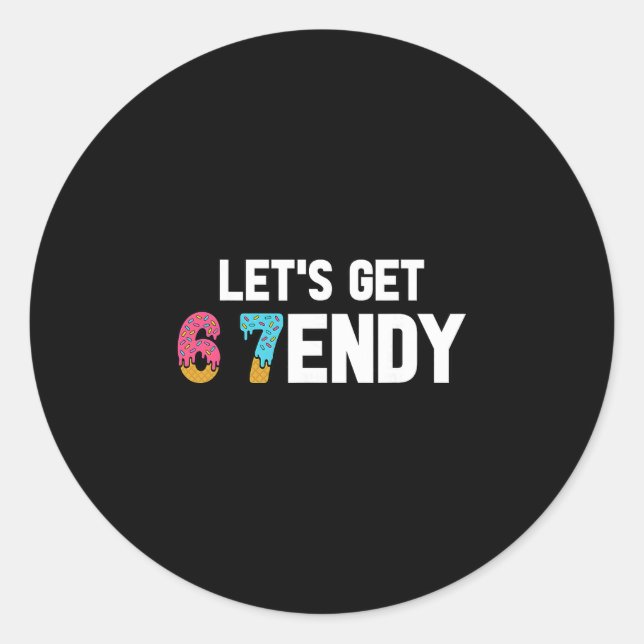 Let's Get Sendy 67 Ice Cream 7endy 6 7endy 67 Meme Classic Round Sticker (Front)