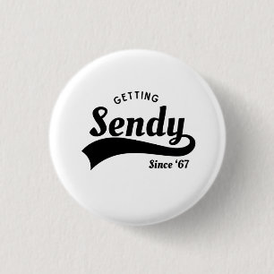 Let's Get Sendy Mason 67 Meme Vintage  1 Inch Round Button