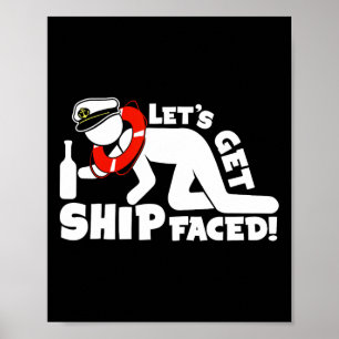 Lets Get Ship Faced - Family Cruise Ship Vacation  Poster