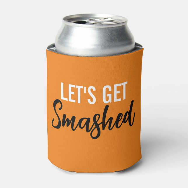 Let's Get Smashed Funny Halloween Can Cooler (Can Front)