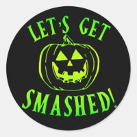 Let's get Smashed Green Pumpkin Halloween