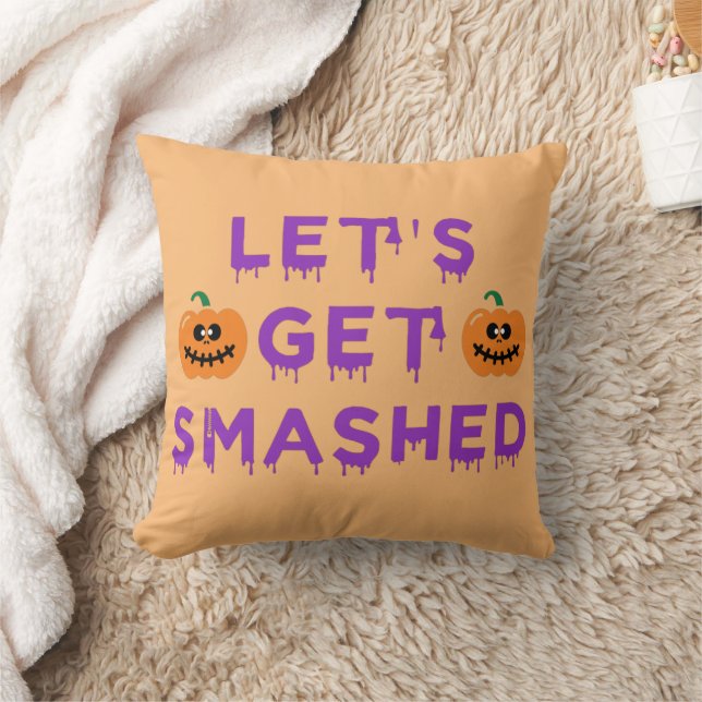 Let's Get Smashed (Pumpkins) Purple Throw Pillow (Blanket)