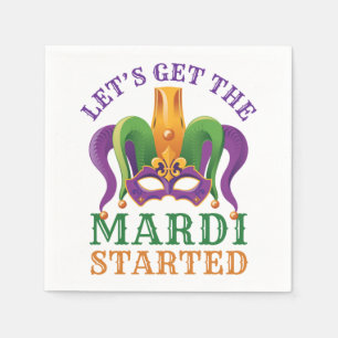 Let's Get the Mardi Started Mardi Gras Party Napkin