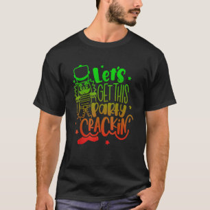 Let's Get This Party Crackin' Nutcracker Xmas Holi T-Shirt