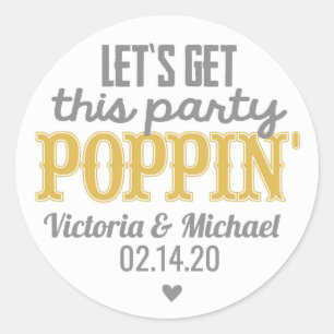 Let's Get This Party Poppin Stickers