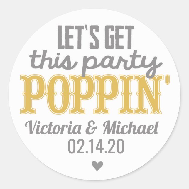 Let's Get This Party Poppin Stickers (Front)