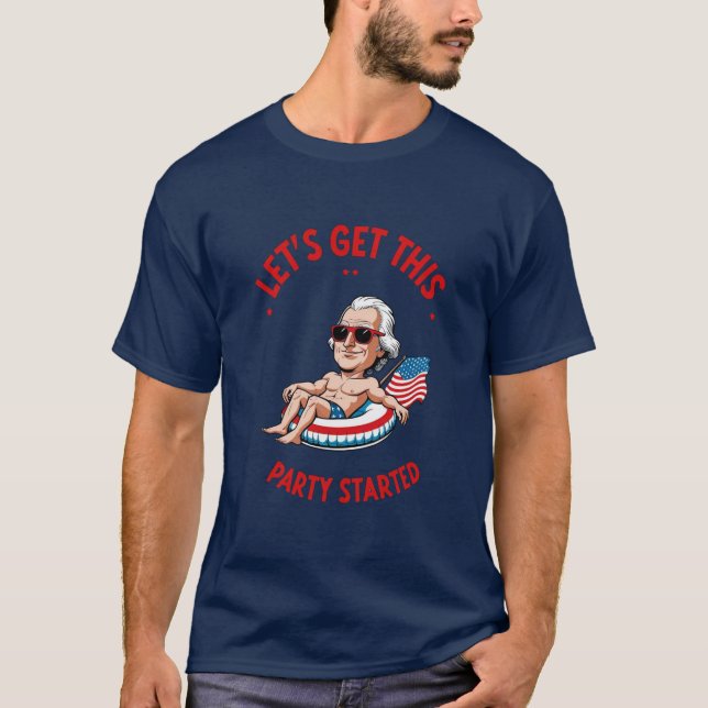 Let's get this party started T-Shirt (Front)