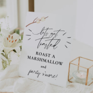 Let's Get Toasted S'more Marshmallow Pedestal Sign