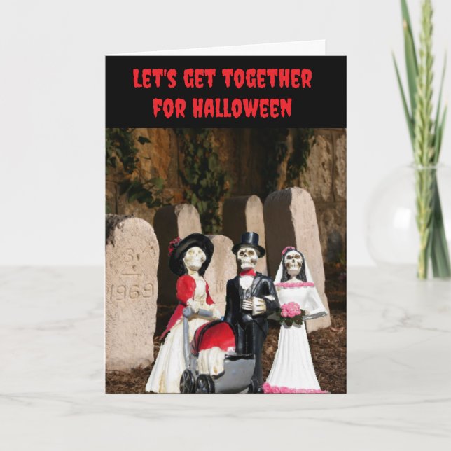 Let's get together for Halloween. Card (Front)