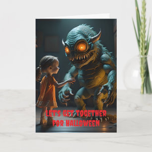 Let's get together for Halloween. Card