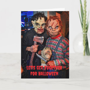 Let's get together for Halloween. Card