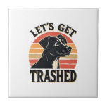 Lets Get Trashed Vintage Dog Graphic Retro Sunset  Tile<br><div class="desc">Lets Get Trashed Vintage Dog Graphic Retro Sunset Funny Pet Design 2</div>