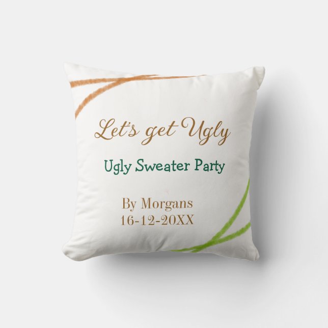 Let's get ugly Christmas ugly sweater Partyorange  Throw Pillow (Front)