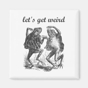 Let's Get Weird Dancing Frogs Fairy Tale Strange D Magnet