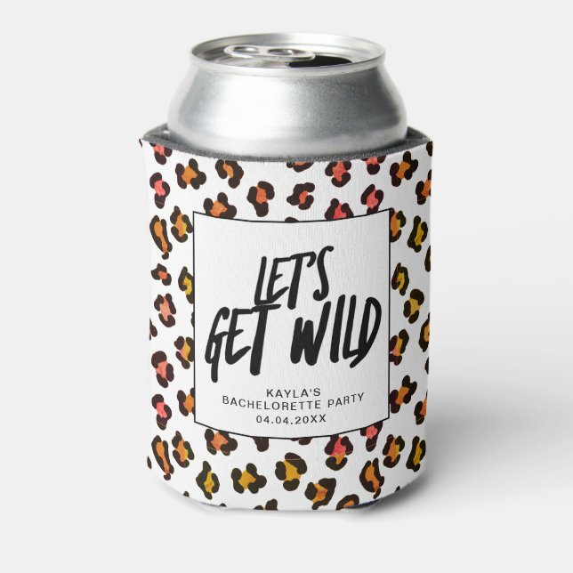 Let's Get Wild Cheetah Animal Bachelorette Party  Can Cooler (Can Back)