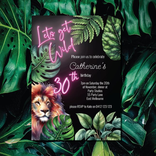 Lets Get Wild Neon Pink 30th  Lion Birthday  Invitation (Creator Uploaded)