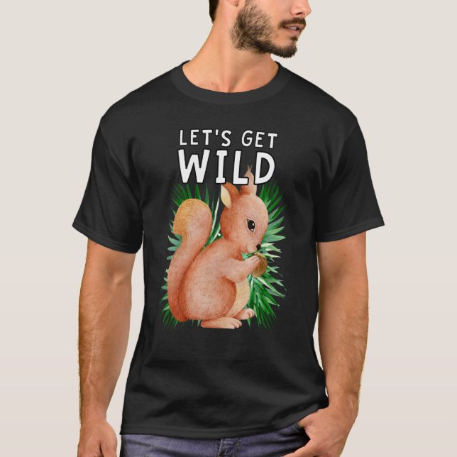 Let's Get Wild Zoo Animals Safari Party At The Zoo T-Shirt (Front)