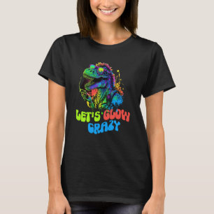 Let's Glow Crazy Dinosaur Glow Party for kids adul T-Shirt