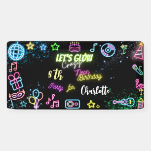 Let's glow crazy neon birthday banner