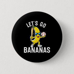 Let's go banana long sleeve 2 inch round button