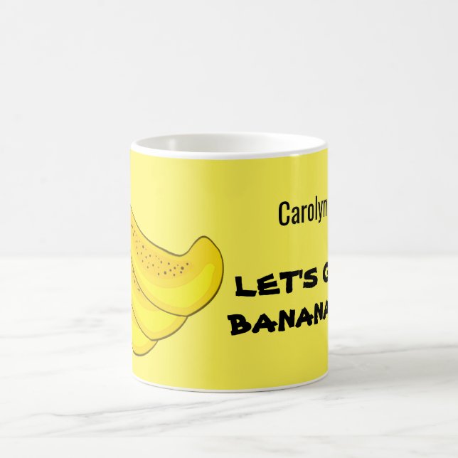 Let's go bananas! Banana bunch.  Your name.   Coffee Mug (Center)