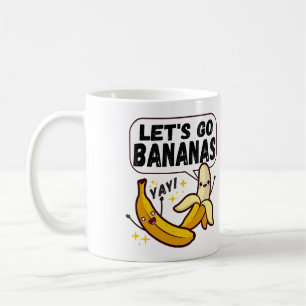 Let's go Bananas Coffee Mug