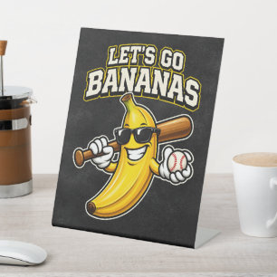 Lets Go Bananas Retro Baseball Banana Funny Pedestal Sign