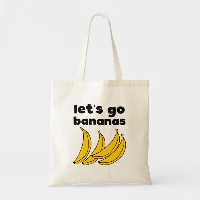 Let's Go Bananas Tote Bag (Front)