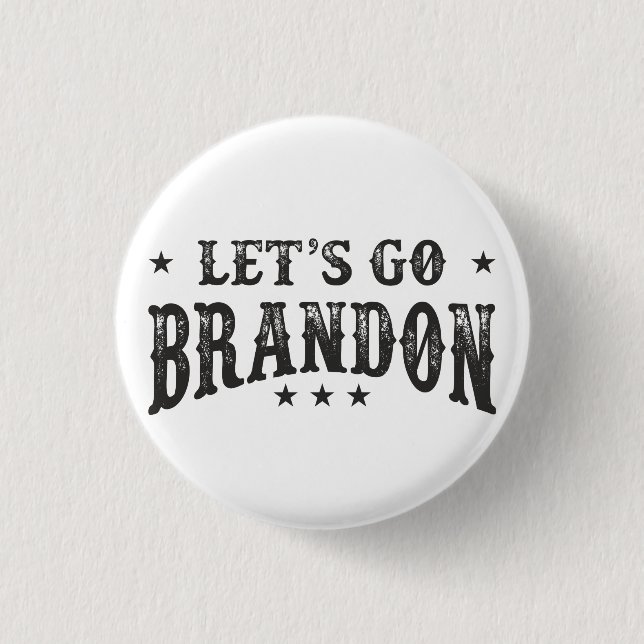 Let's Go Brandon 1 Inch Round Button (Front)