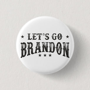 Let's Go Brandon 1 Inch Round Button