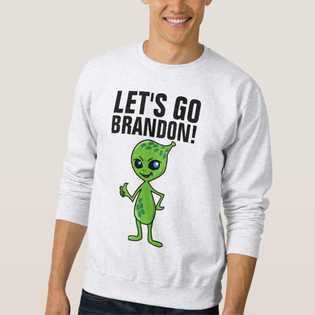 LET'S GO BRANDON! ALIEN T-Shirts (Front)